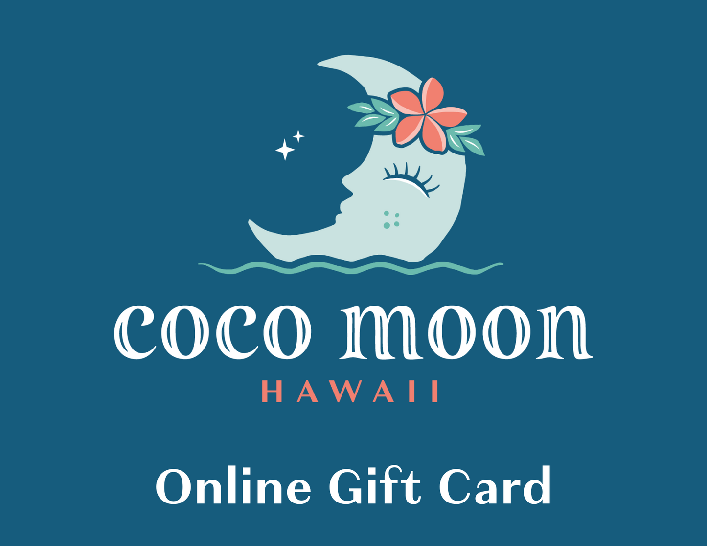 Coco Moon Gift Card